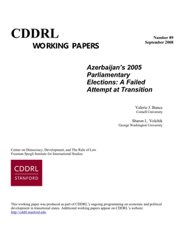 CDDRL Number 89 WORKING PAPERS September 2008