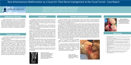Rare Arteriovenous Malformation As a Cause for Tibial Nerve Impingement at the Tarsal Tunnel: Case Report