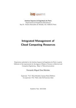 Integrated Management of Cloud Computing Resources