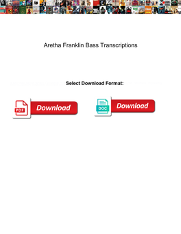 Aretha Franklin Bass Transcriptions