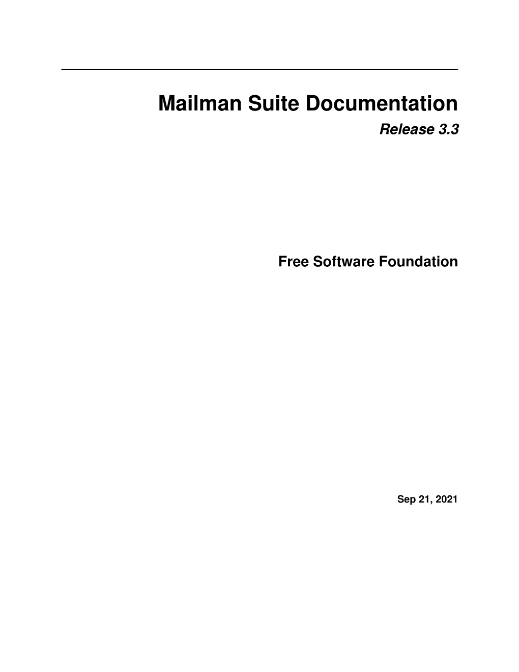 Mailman Suite Documentation Release 3.3