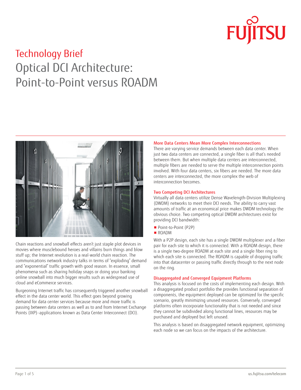 Optical DCI Architecture: Point-To-Point Versus ROADM