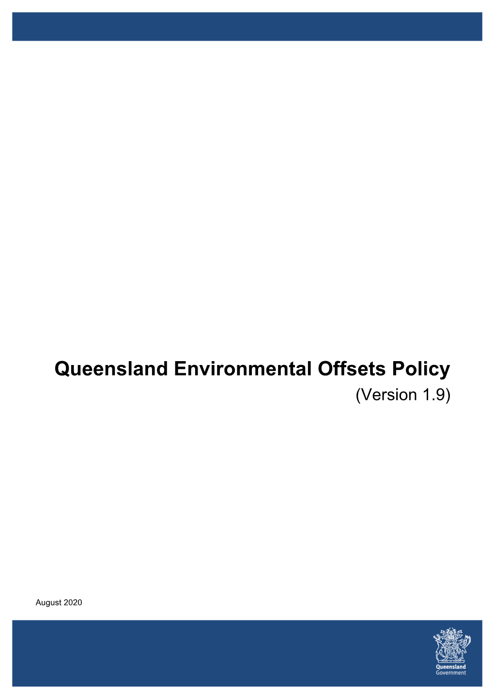 Queensland Environmental Offsets Policy (Version 1.9)