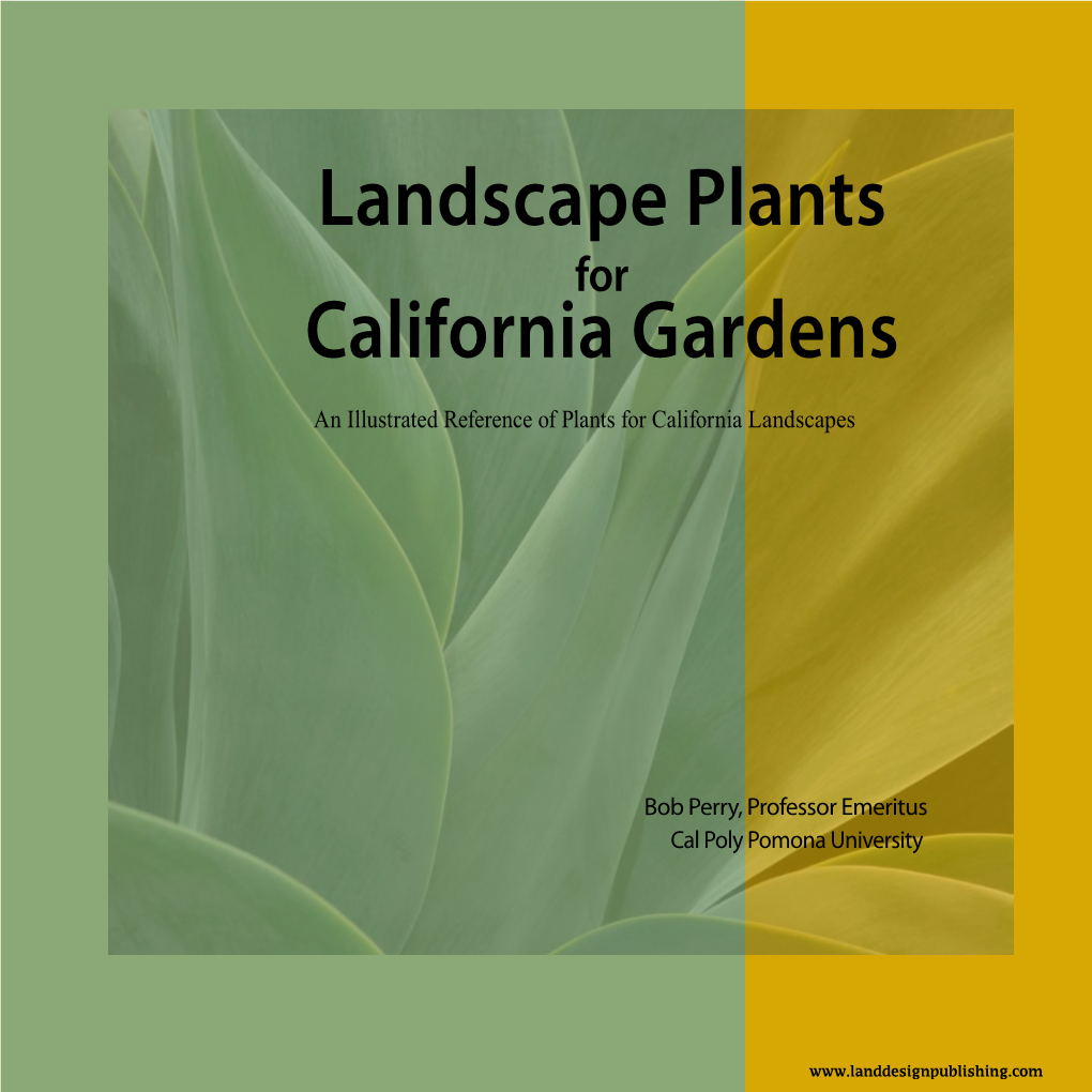 Landscape Plants California Gardens