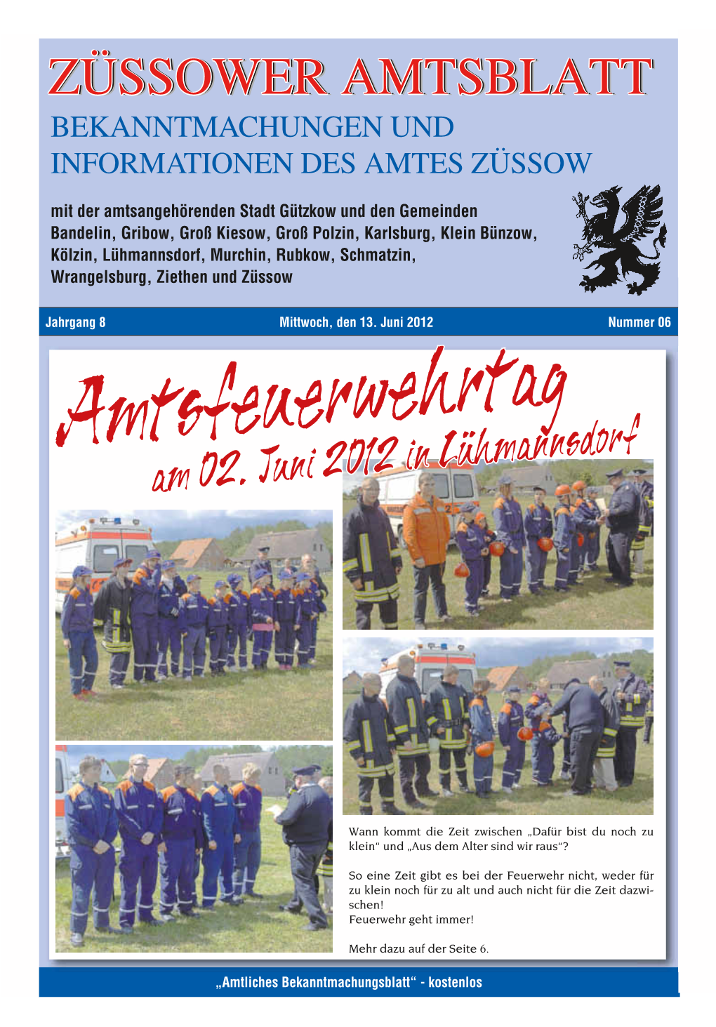 Am 02. Juni 2012 in Lühmannsdorf