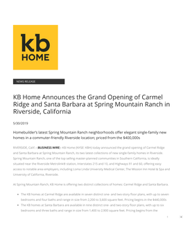 KB Home Announces the Grand Opening of Carmel Ridge and Santa Barbara at Spring Mountain Ranch in Riverside, California