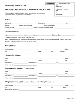 MANAGED CARE INDIVIDUAL PROVIDER APPLICATION □ Approved □ Denied Date: By: Please Complete All Questions and Submit All Requested Documentation