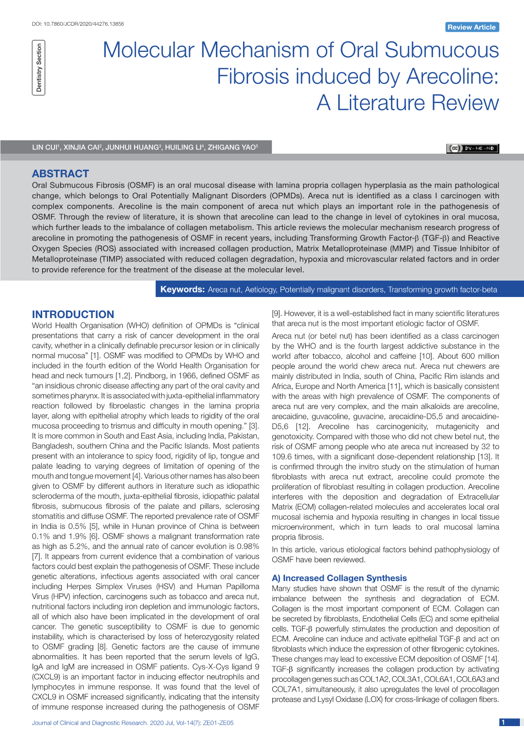 Molecular Mechanism of Oral Submucous Fibrosis Induced by Arecoline: Dentistry Section a Literature Review