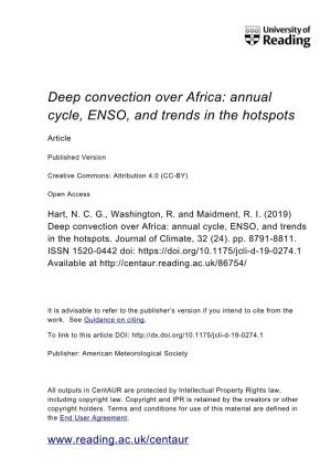 Deep Convection Over Africa: Annual Cycle, ENSO, and Trends in the Hotspots