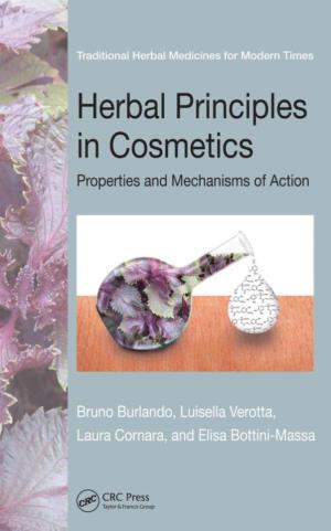 Herbal Principles in Cosmetics Properties and Mechanisms of Action Traditional Herbal Medicines for Modern Times