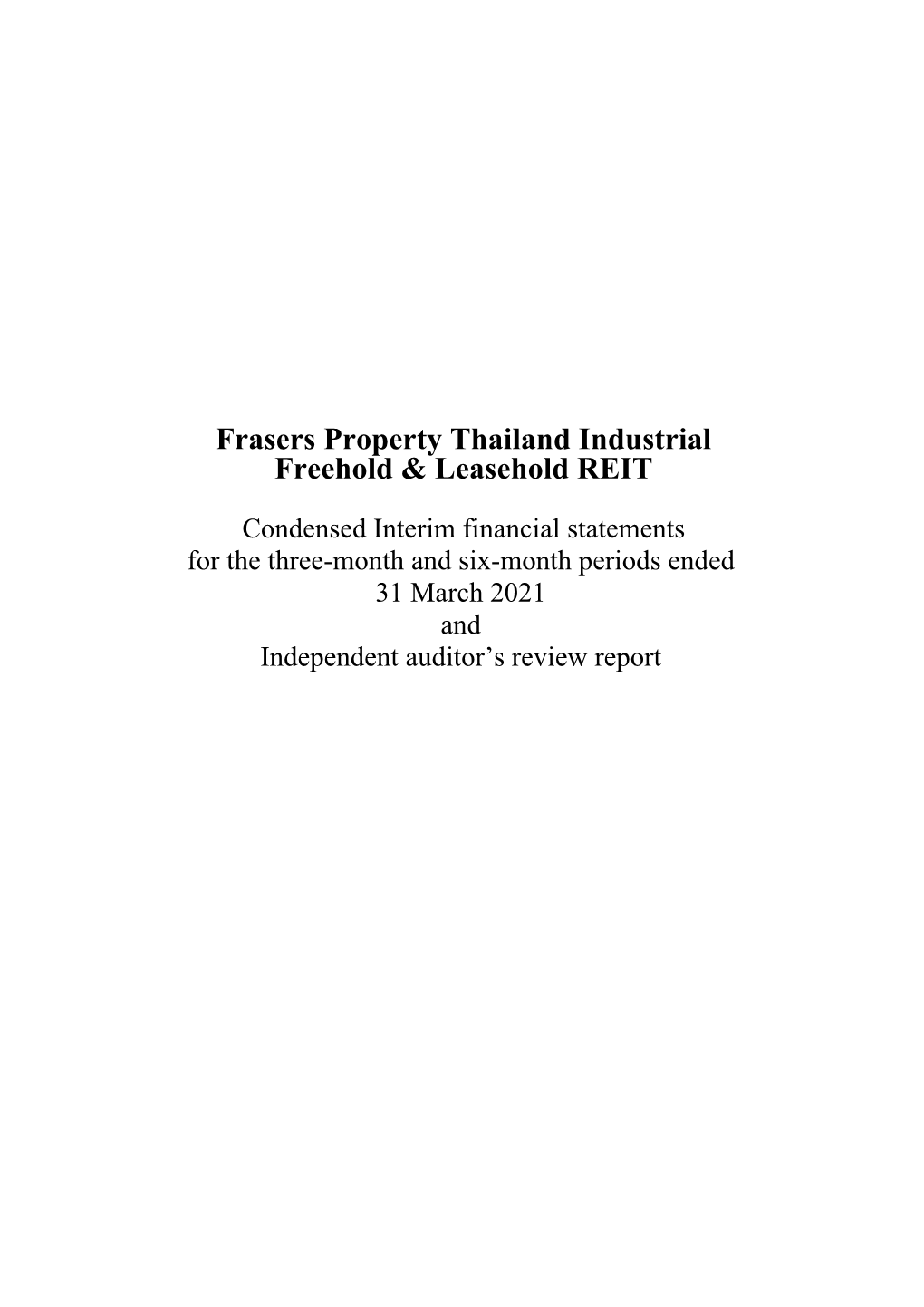 Frasers Property Thailand Industrial Freehold & Leasehold REIT