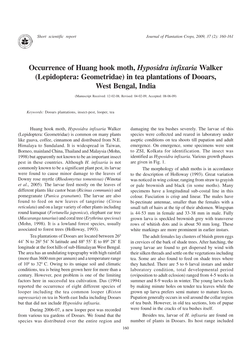 Occurrence of Huang Hook Moth, Hyposidra Infixaria Walker (Lepidoptera: Geometridae) in Tea Plantations of Dooars, West Bengal, India