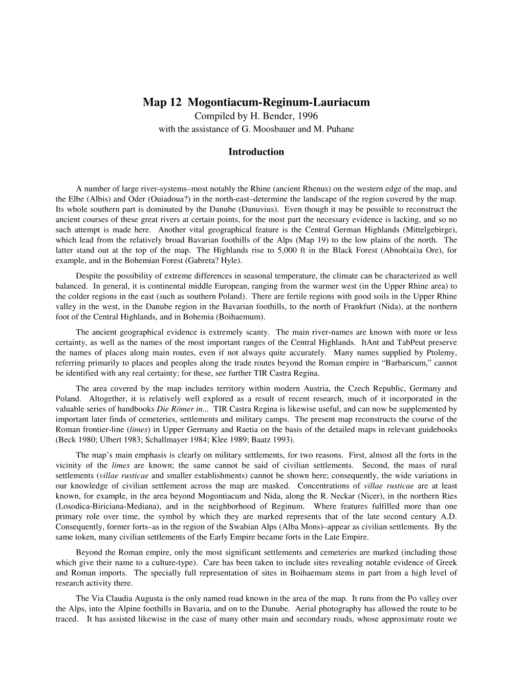 Map 12 Mogontiacum-Reginum-Lauriacum Compiled by H