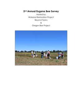 2Nd Annual Eugene Bee Survey Hosted by Walama Restoration Project Beyond Toxics & Oregon Bee Project