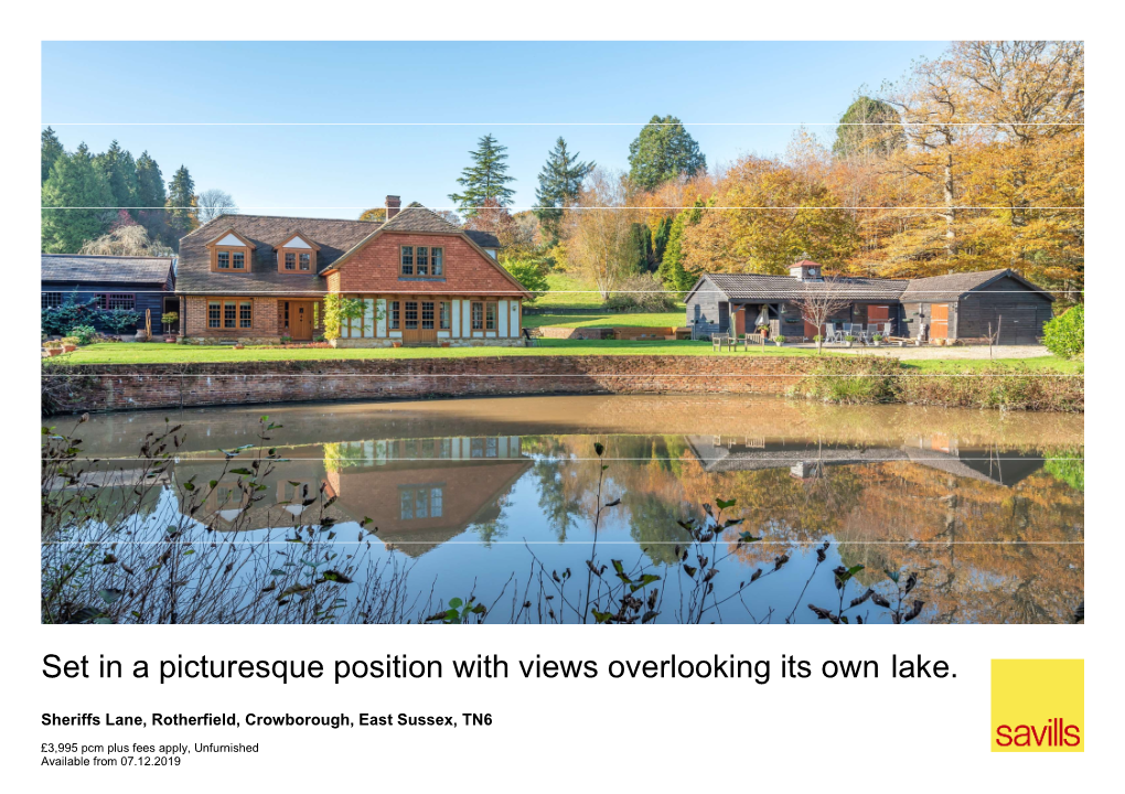 Set in a Picturesque Position with Views Overlooking Its Own Lake