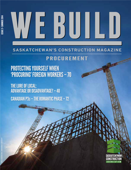 Saskatoon • Regina • Calgary YOUR Building Project Vision