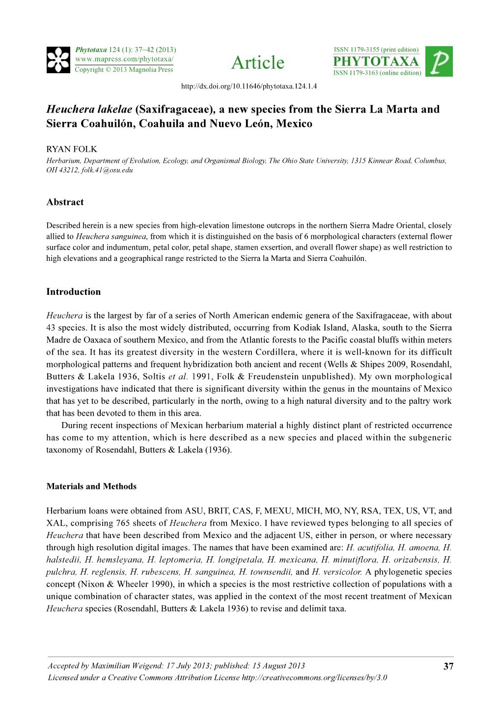 Heuchera Lakelae (Saxifragaceae), a New Species from the Sierra La Marta and Sierra Coahuilón, Coahuila and Nuevo León, Mexico