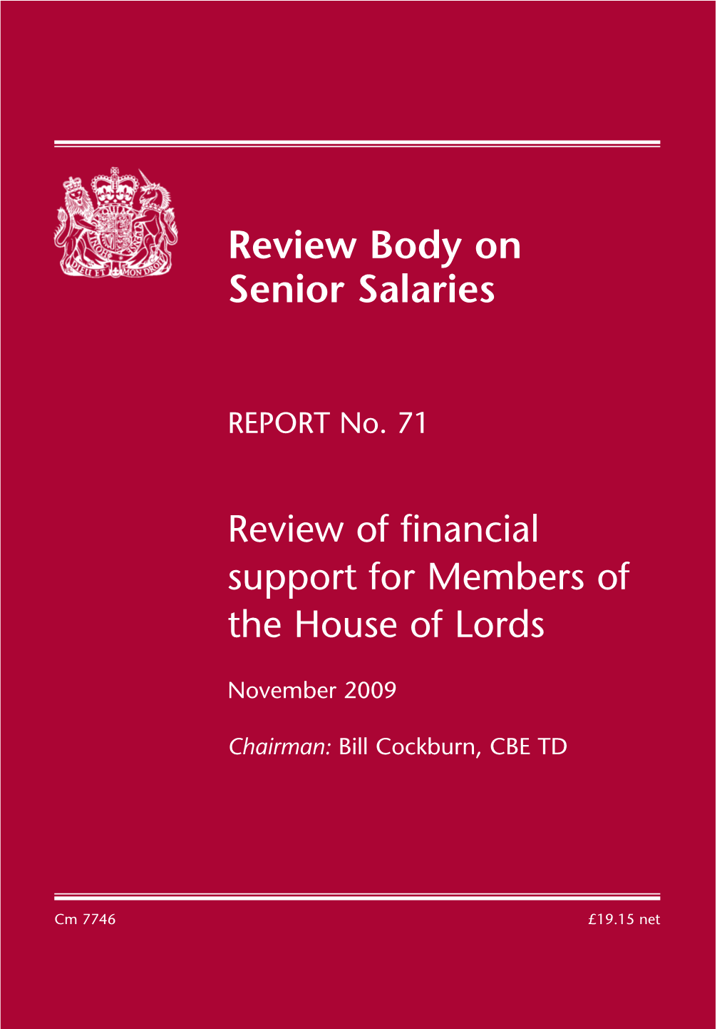 Review of Financial Support for Members of the House of Lords Cm 7746
