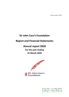 Sir John Cass's Foundation Report and Financial Statements Annual