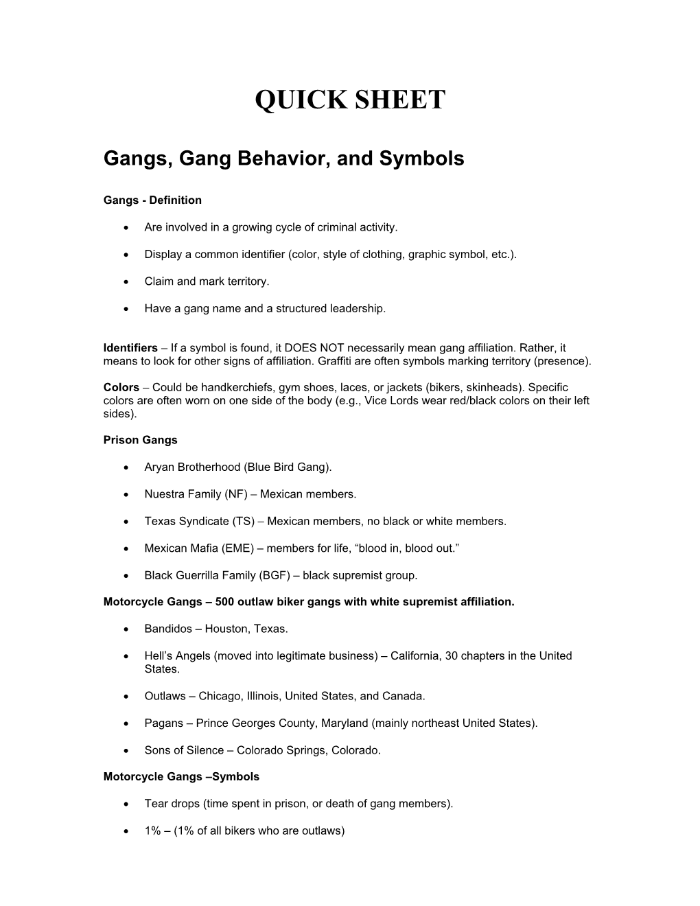 QUICK SHEET Gangs, Gang Behavior, and Symbols