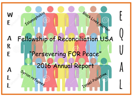 Fellowship of Reconciliation USA “Persevering for Peace”
