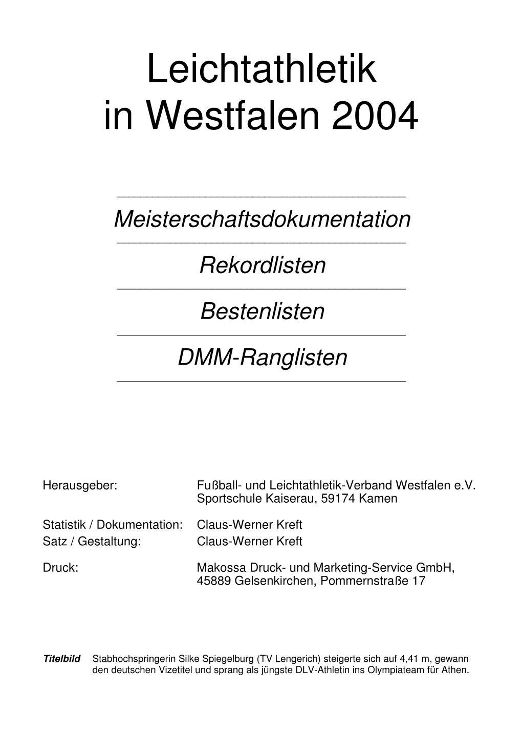 Leichtathletik in Westfalen 2004