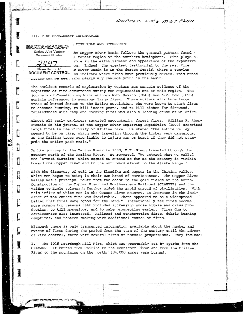 III • FIRE M..Llliagement INFORMATION , FIRE ROLE and OCCURRENCE .He Copper River Basin Follows the Gen=Ral Pattern Found