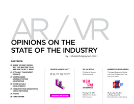 Opinions on the State of the Industry