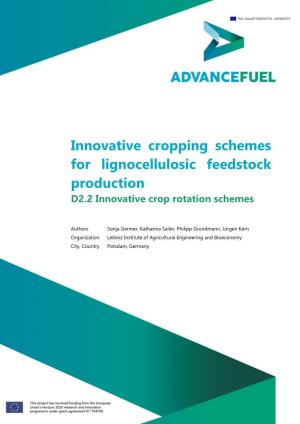 Innovative Cropping Schemes for Lignocellulosic Feedstock Production D2.2 Innovative Crop Rotation Schemes