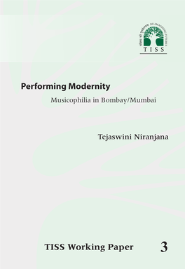 Performing Modernity TISS Working Paper