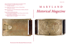 Maryland Historical Magazine Patricia Dockman Anderson, Editor Matthew Hetrick, Associate Editor Christopher T