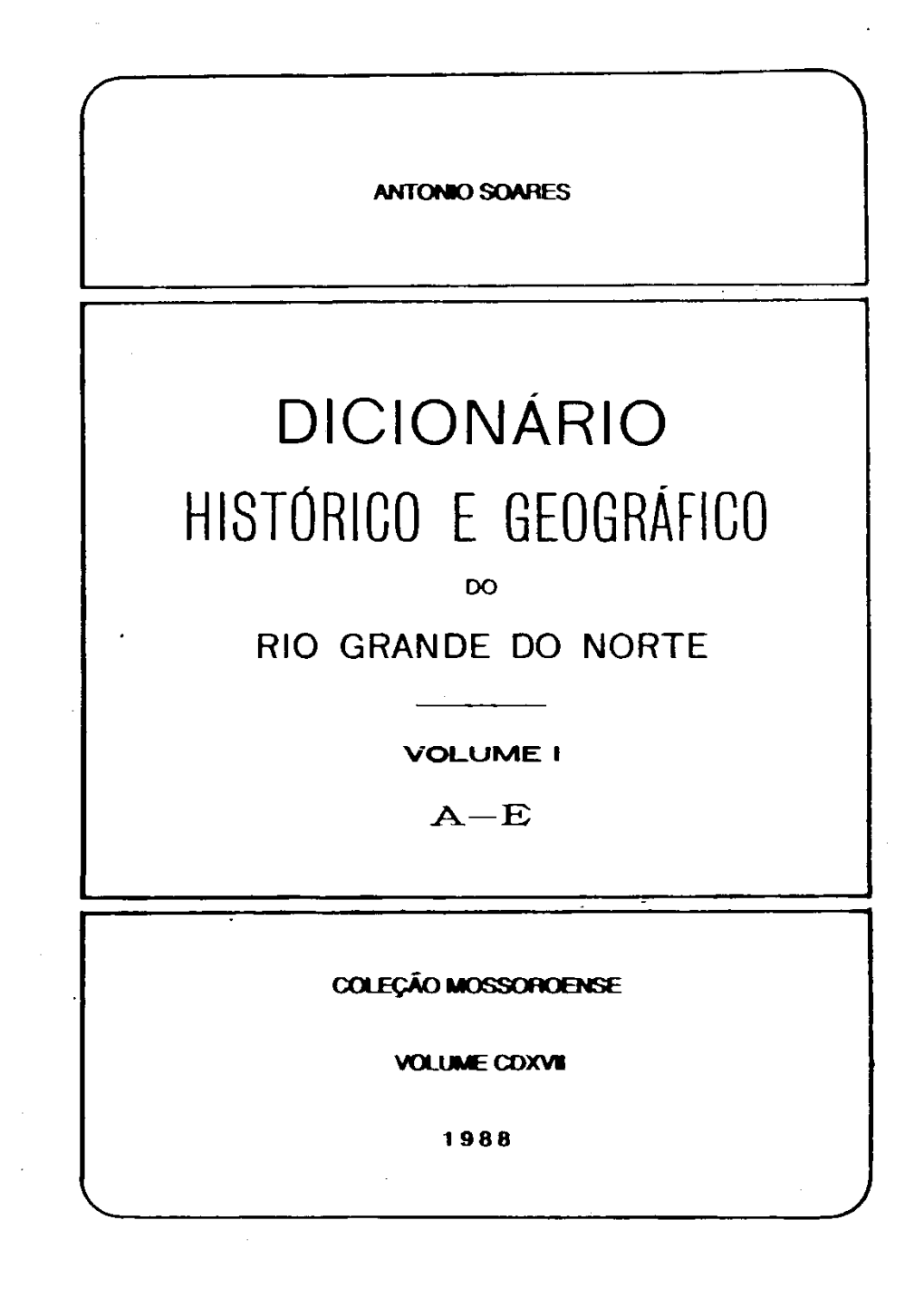 Dicionário Histórico E Geográfico