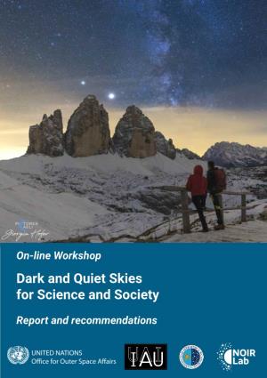 Dark and Quiet Skies for Science and Society