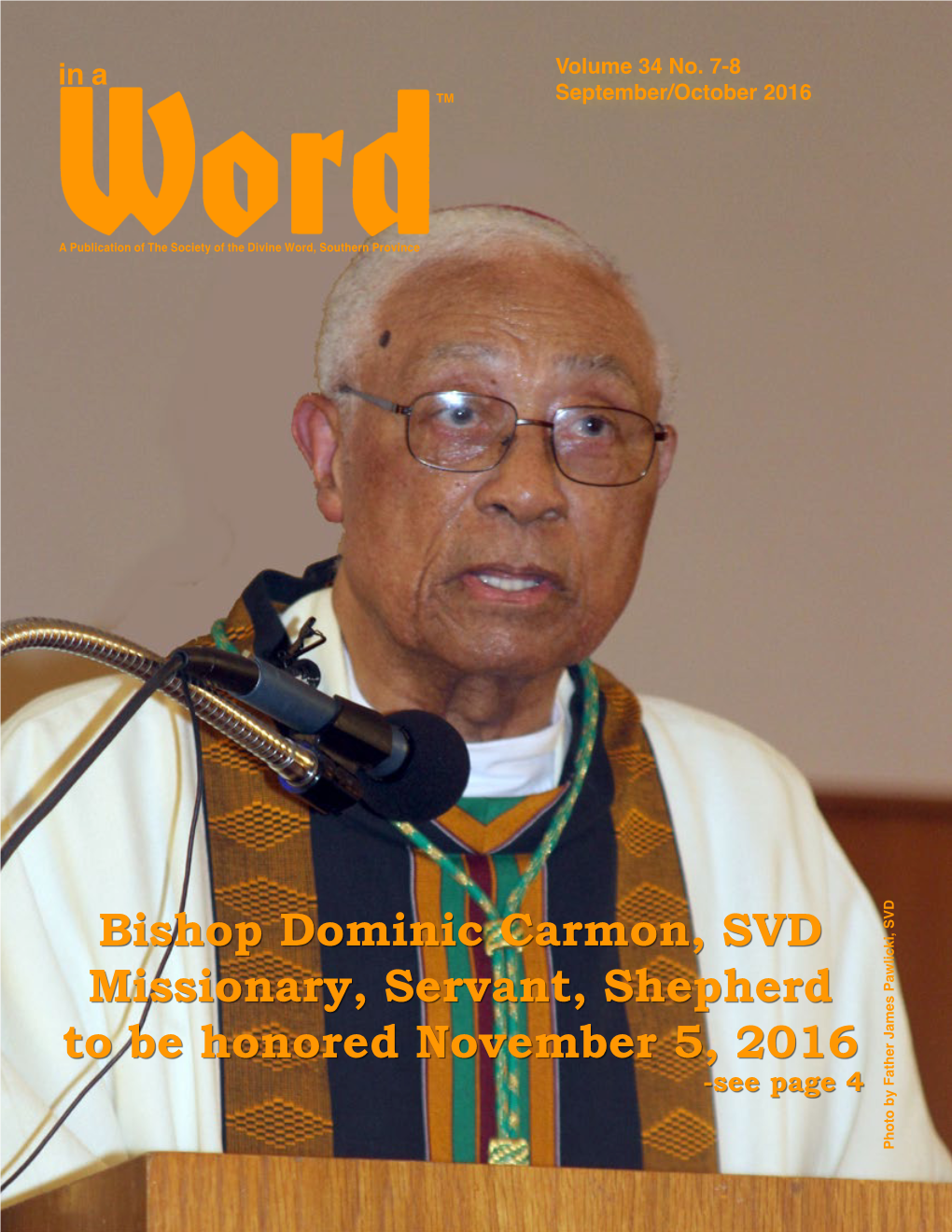 Bishop Dominic Carmon, SVD Missionary, Servant, Shepherd To