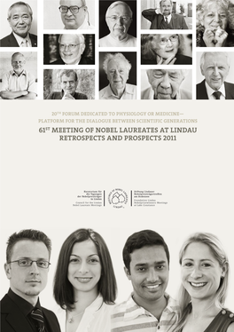 61St Meeting of Nobel Laureates at Lindau Retrospects and Prospects 2011 Global Health Calls for Transnational Debates