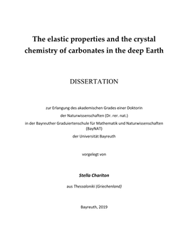 The Elastic Properties and the Crystal Chemistry of Carbonates in the Deep Earth