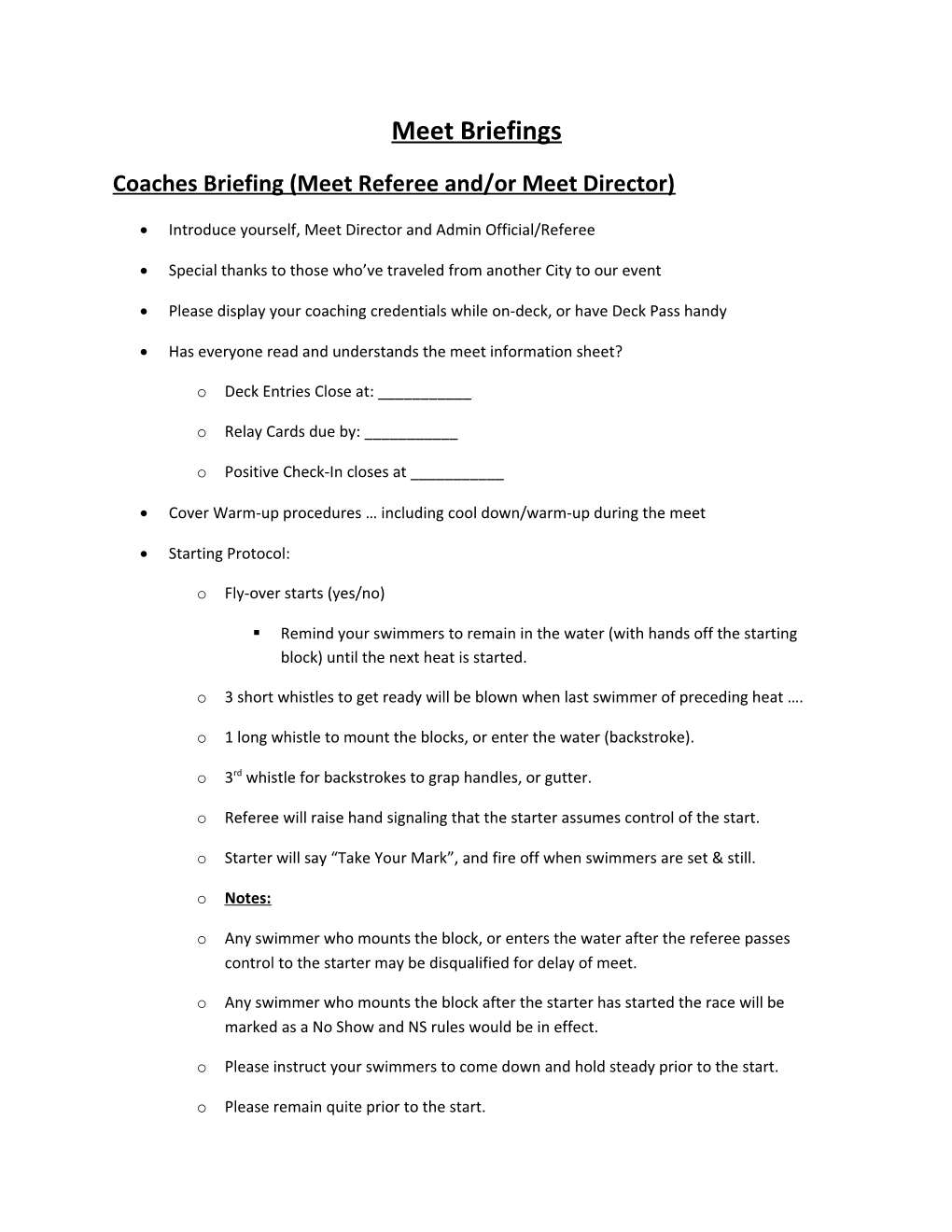 Coaches Briefing (Meet Referee And/Or Meet Director)