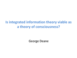 Is Integrated Information Theory Viable As a Theory of Consciousness?