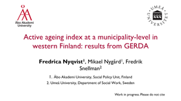 Active Ageing Index at a Municipality-Level in Western Finland: Results from GERDA