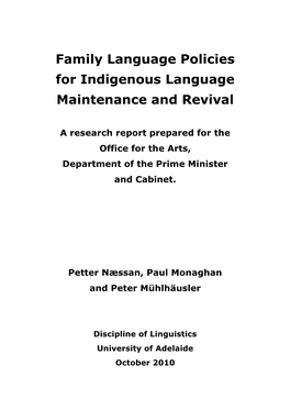 Family Language Policies for Indigenous Language Maintenance and Revival