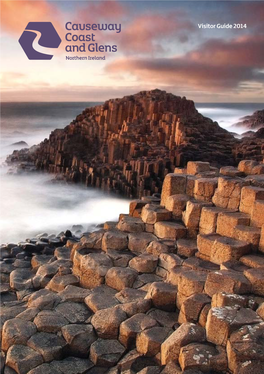 Causeway Coast & Glens Visitor Guide 2014