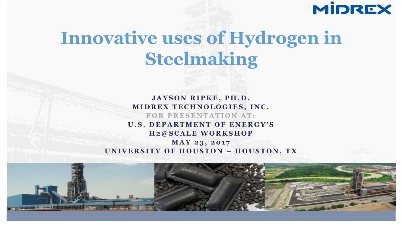 Innovative Uses of Hydrogen in Steelmaking
