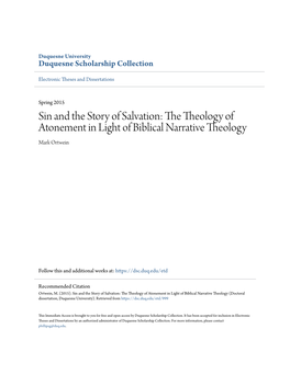 Sin and the Story of Salvation: the Theology of Atonement in Light of Biblical Narrative Theology Mark Ortwein