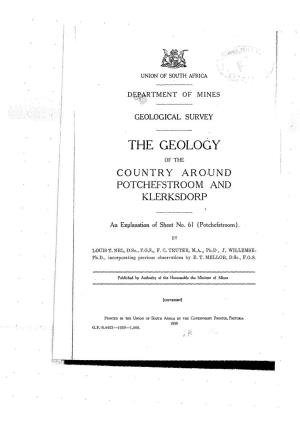 The Geology of the Country Around Potchefstroom and Klerksdorp