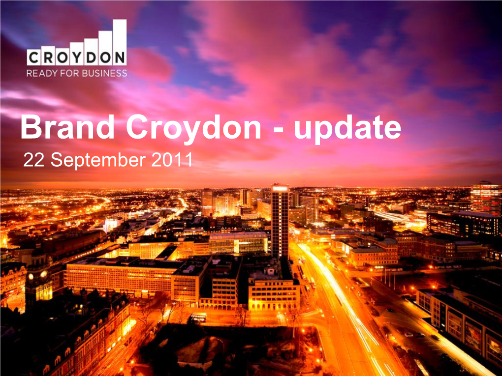 Brand Croydon - Update 22 September 2011