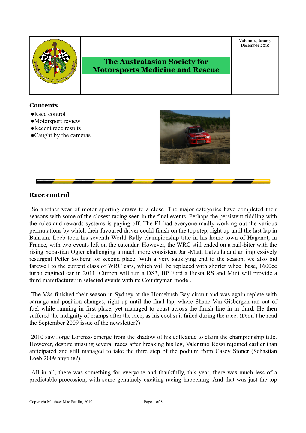 The Australasian Society for Motorsports Medicine and Rescue