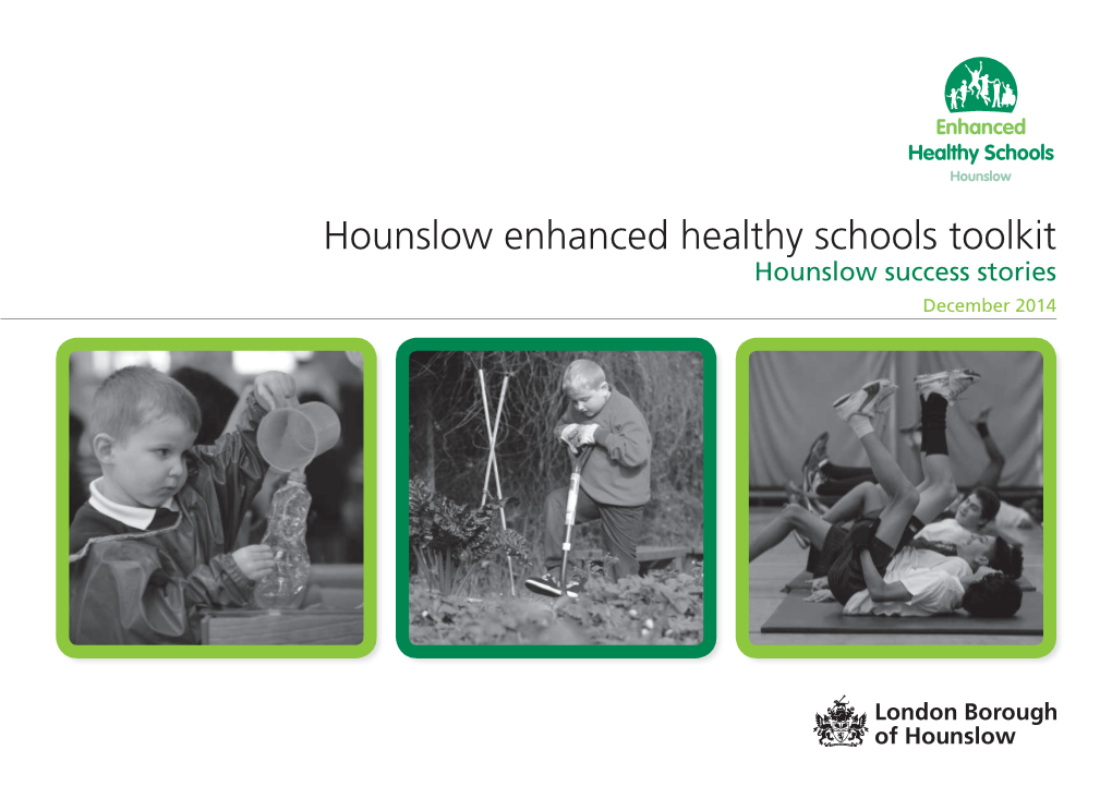 Hounslow Enhanced Healthy Schools Toolkit