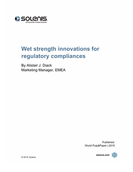 Wet Strength Innovations for Regulatory Compliances