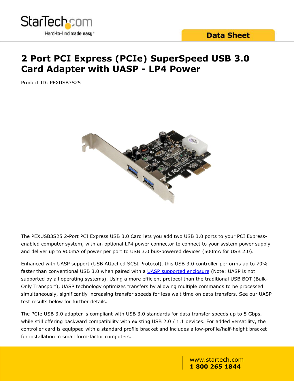 (Pcie) Superspeed USB 3.0 Card Adapter with UASP - LP4 Power