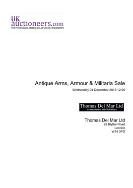 Antique Arms, Armour & Militaria Sale
